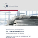 Herr Dr. Jost Müller-Neuhof