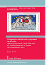 Band 17: Sarah Haase, Zivilgesellschaftliches Engagement im Wandel – Deutsch-französische Vereine (1989-2013) als soziales Kapital und ihr Nutzen im transnationalen Raum. Berlin: Frank & Timme, 2019.