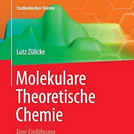 L. Zülicke Molekulare Theoretische Chemie