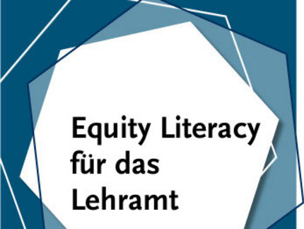 Equity Literacy für das Lehramt