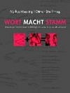 Cover "Wort Macht Stamm. Rassismus und Determinismus in der Philologie (18. / 19. Jh.)."
