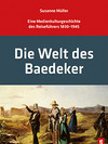 Cover des Buches 'Die Welt des Baedeker'