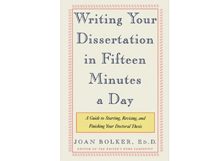 Cover of Book "Writing Your Dissertation in 15 Minutes a Day"