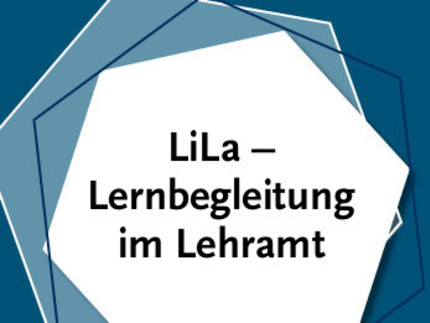 LiLa – Lernbegleitung im Lehramt
