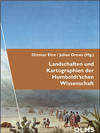 Cover "Landschaften und Kartographien der Humboldt'schen Wissenschaft"