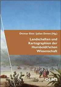 Cover "Landschaften und Kartographien der Humboldt'schen Wissenschaft"