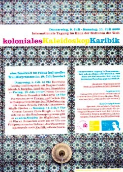 Plakat zur internationalen Tagung "Koloniales Kaleidoskop Karibik - eine Inselwelt im Fokus kultureller Transferprozesse im 19. Jahrhundert"