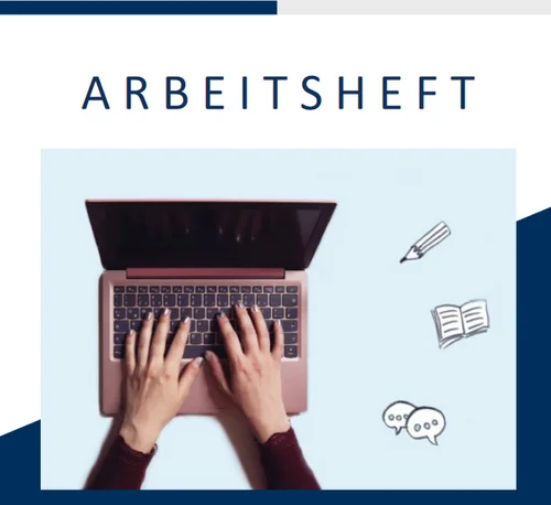 Cover mit Titel Arbeitsheft und aufgeklapptem Laptop, über der Tastatur zwei Hände