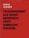Cover von "Toleranzedikt als Stadtgespräch statt Sarrazin-Theater"