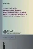 Cover "Wissensformen und Wissensnormen des ZusammenLebens. Literatur - Kultur - Geschichte - Medien."
