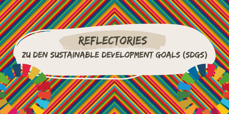 Reflectories zu den SDGs