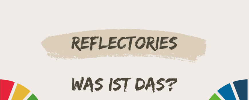 Reflectories - Was ist das?