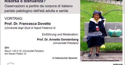Dr. Dovetto (Univ. Napoli) Gastvortrag am 09.07.2025 "Risorsa_o_disfluenza?" Universität Potsdam Romanistik