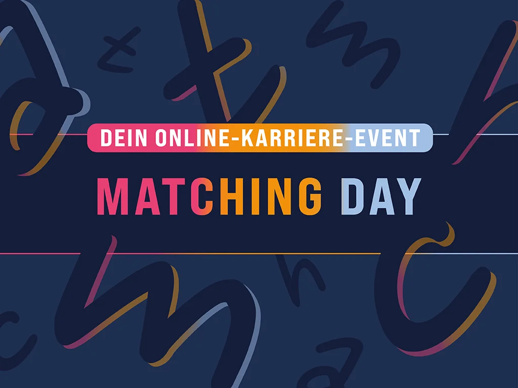 Text im Bild: Dein Online-Karriere-Event; Matching Day