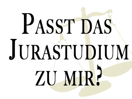 Passt das Jurastudium zu mir?