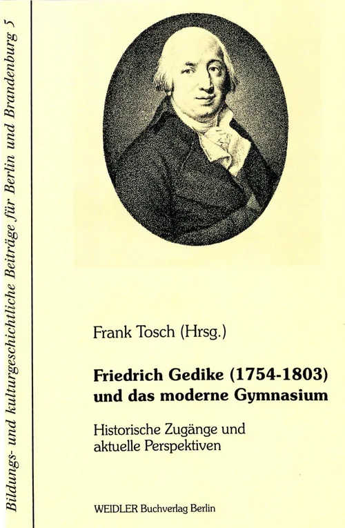 Zu sehen ist das Cover des Buches mit Bild von Friedrich Gedike