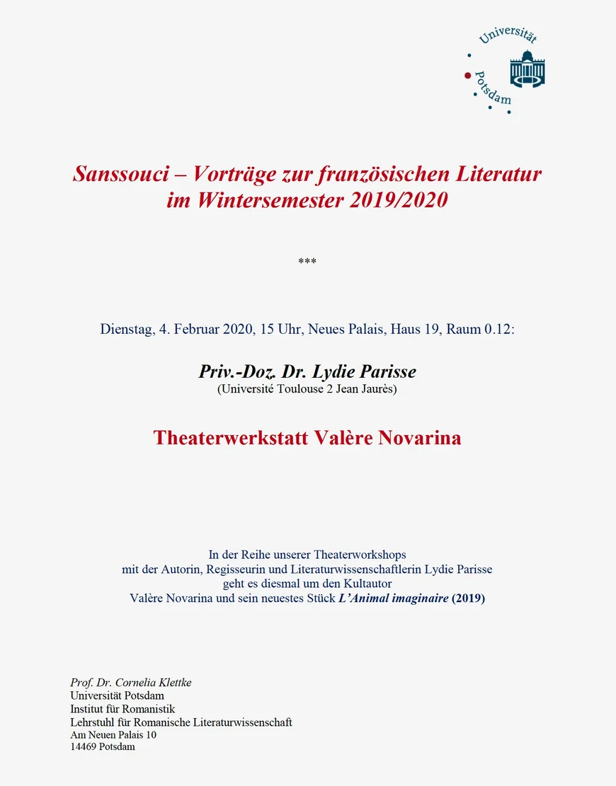 Vortrag Sanssouci zur französischen Literatur im WS 2019/20, Theaterworkshop mit Lydie Parisse zu Novarinas neuestem Stück "L'animal imaginaire"