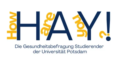 Logo von HAY - Text: HAY - How are you?! Die Gesundheitsbefragung Studierender an der Uni Potsdam