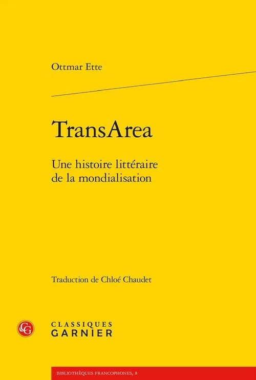 Cover "TransArea. Une histoire littéraire de la mondialisation"