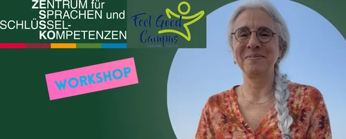 Foto von Deborah Shechter sowie Logos von Zessko und Feel Good Campus, Aufschrift "Workshop"