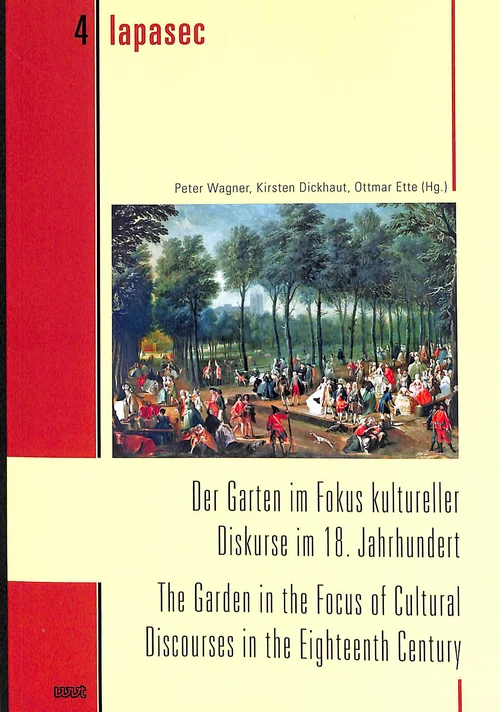 Cover "Der Garten im Fokus kultureller Diskurse im 18. Jahrhundert."