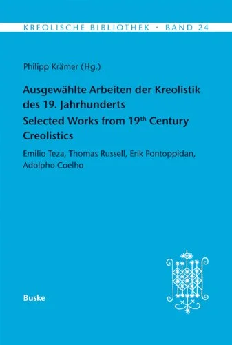 Cover "Ausgewählte Arbeiten der Kreolistik des 19. Jahrhunderts"