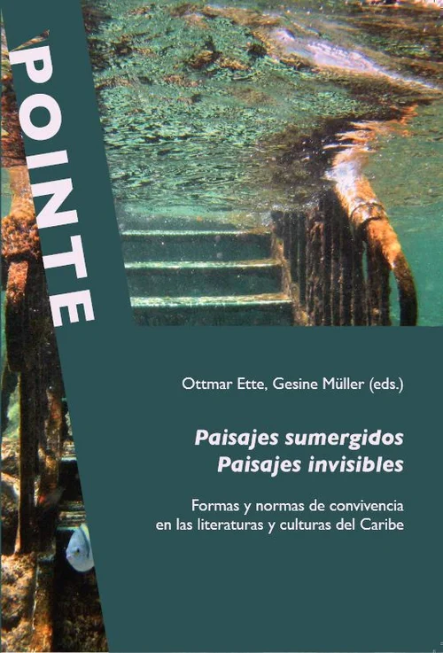 Cover: "Paisajes sumergidos, Paisajes invisibles."