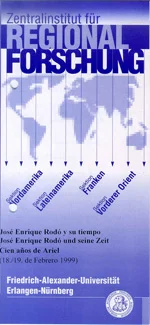 Plakat zum internationalen DFG-Symposium "José Enrique Rodó y su tiempo - Cien años de «Ariel»"