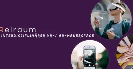 Violetter Hintergrund mit Schriftzug "VReiraum Ein interdisziplinärer VR-/AR-Makerspace", daneben drei Kreise, im ersten Kreis ein junger Mann mit VR-Brille, im zweiten Kreis ein Smartphone, im dritten Kreis viele Hände, die sich gemeinsam in der Mitte treffen