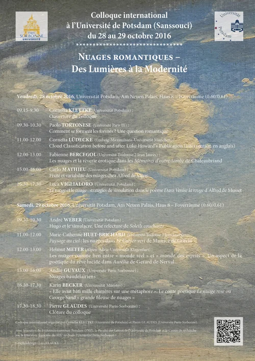 Wintersemester 2016/17: Colloque international à l’Université de Potsdam (Sanssouci) du 28 au 29 octobre 2016. Nuages romantiques – Des Lumières à la Modernité