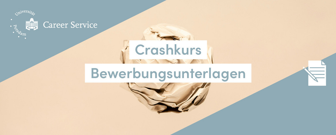 Crashkurs: Bewerbungsunterlagen - 