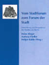 Cover von "Vom Stadtforum zum Forum der Stadt."
