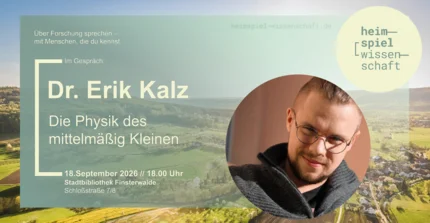 Im Vordergrund ist ein Foto von Dr. Erik Kalz zu sehen, im Hintergrund ist ein ländlicher Raum mit Wiesen und Feldern sowie einer Kleinstadt abgebildet.