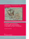 Band 12: Frank Lestringant, Archipele und Inselreisen – Kosmographie und imaginäre Geographie im Werk von Rabelais, hg. von Cornelia Klettke. Berlin: Frank & Timme, 2016.