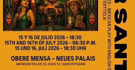 spanischsprachige Theatergruppe Uni Potsdam Juli 2026 Border Santo