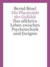 Buchcover "Die Plastizität der Gefühle"