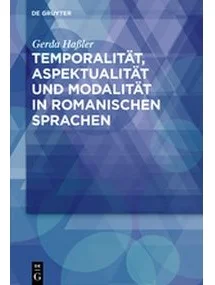 Cover des Buches "Temporalität, Aspektualität und Modalität in romanischen Sprachen"