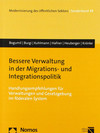 Bessere Verwaltung in der Migrations- und Integrationspolitik