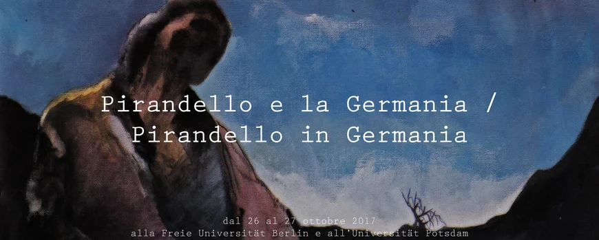 Pirandello e la Germania / Pirandello in Germania