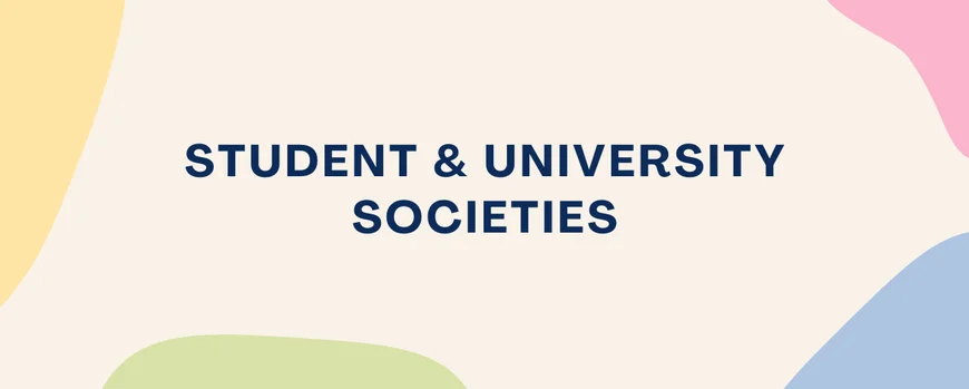 Student & University Societies