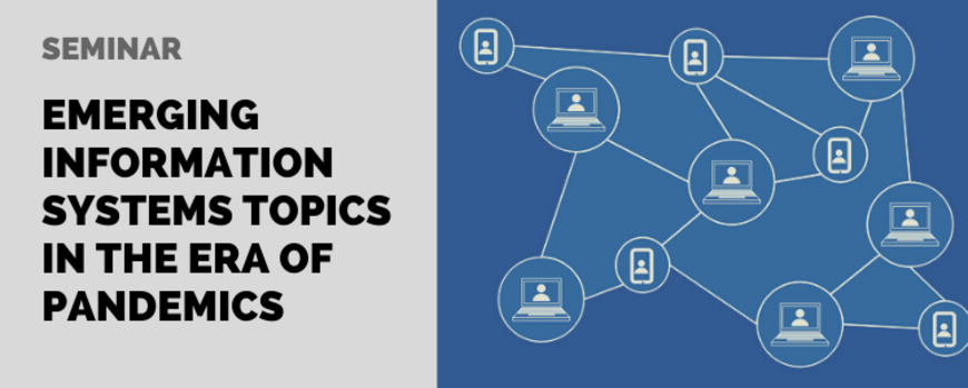 Emerging Information Systems Topics