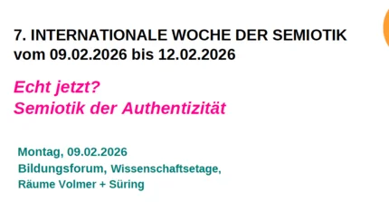 7. Internationale Woche Semiotik Uni Potsdam