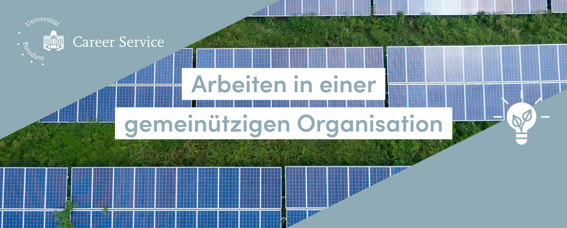 Hintergrund: Solarmodule auf einer Wiese. Text im Bild: Arbeiten in einer gemeinnützigen Organisation - 