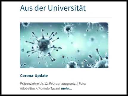 Das ist ein Bild vom Bereich „Aus der Universität“. Hier steht ein Text über Corona.