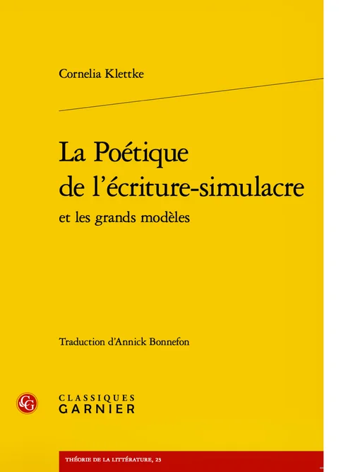 La Poétique de l’écriture-simulacre et les grands modèles
