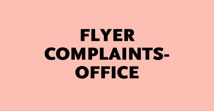 Flyer Complaints Office