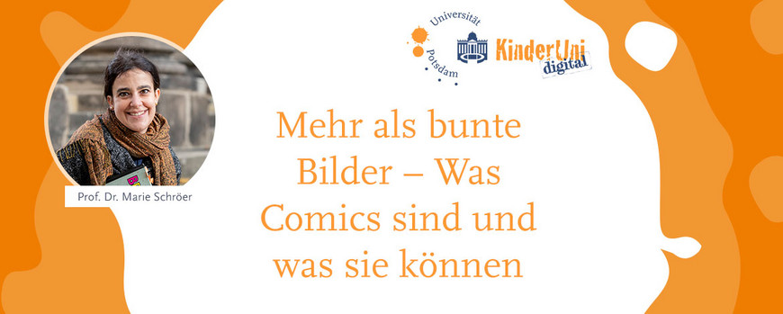 Vorschaulbild für die Vorlesung von Prof. Dr. Marie Schröer „Mehr als bunte Bilder – Was Comics sind und was sie können“