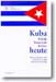 Cover "Kuba heute. Politik, Wirtschaft, Kultur."