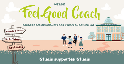 Feel Good Coach: Fördere die Gesundheit der Studis an deiner Uni.