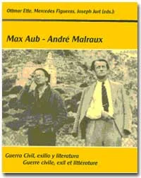 Cover "Max Aub - André Malraux"